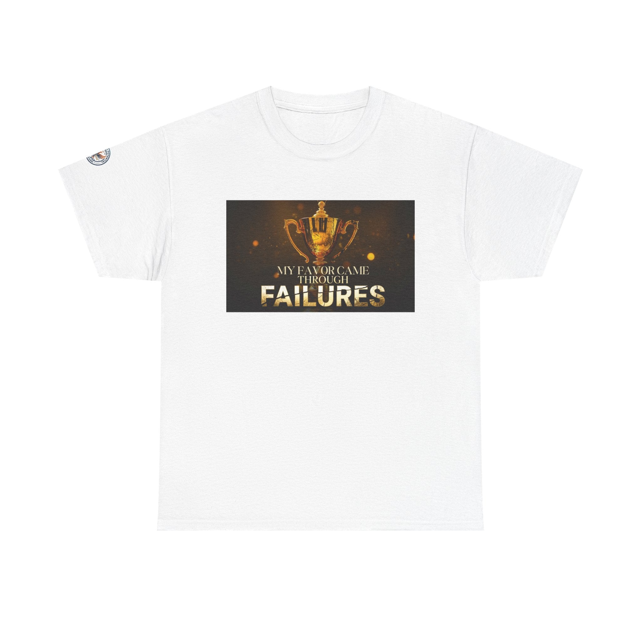 My Favor Came Through My Failures T-Shirt — Inspirational Faith Graphic Tee