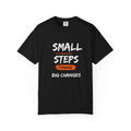 Small Steps Forward T‑Shirt — Motivational Quote Tee