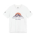 Motivational Mountain Tee — "Your Only Limit Is You" Short Sleeve Shirt