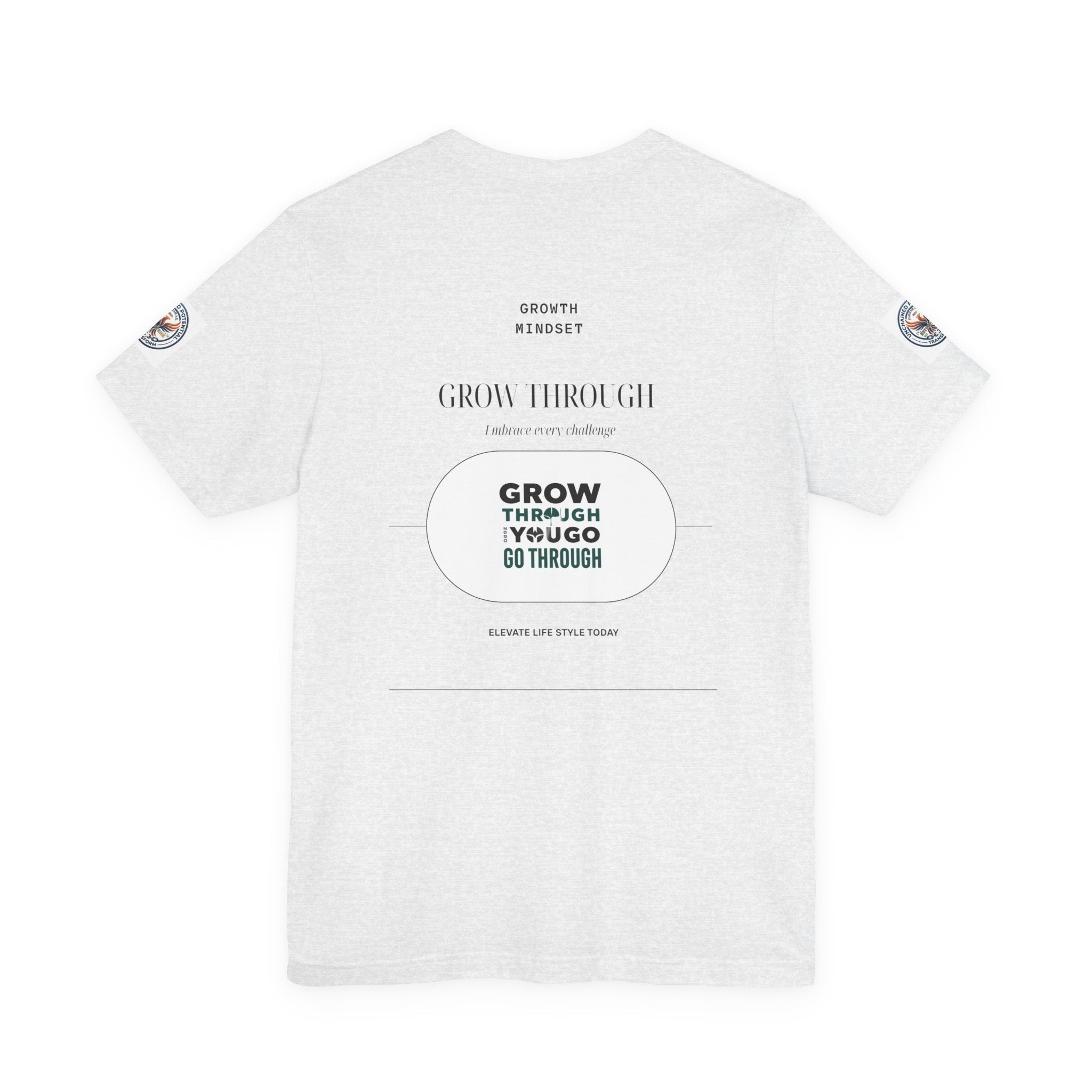 Grow Through It Motivational Tee