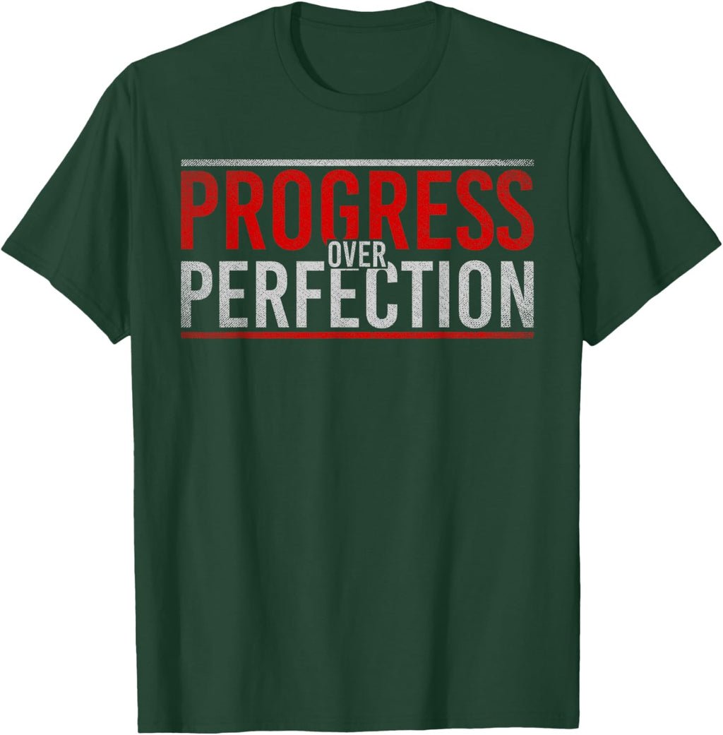 Progress Over Perfection Motivational T-Shirt