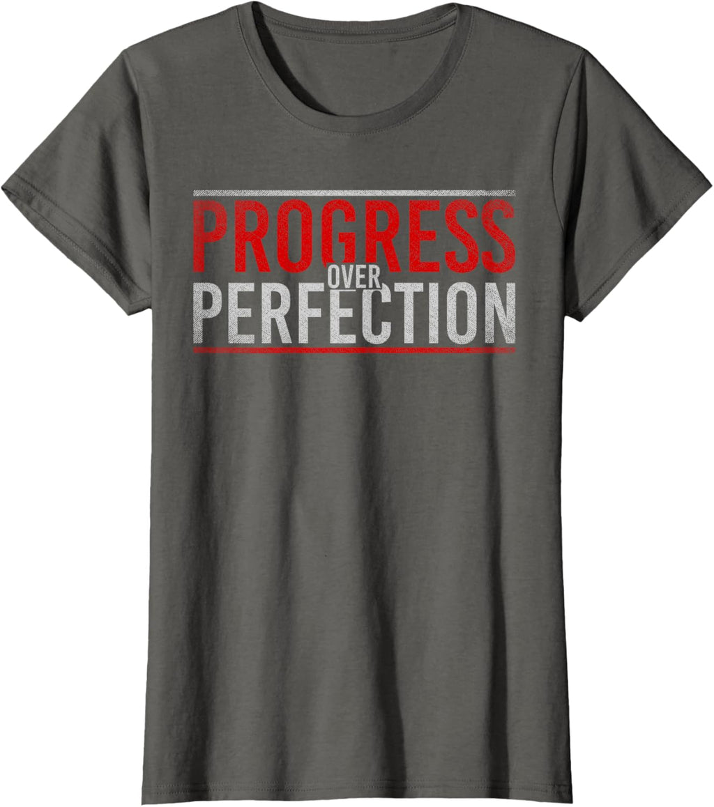 Progress Over Perfection Motivational T-Shirt
