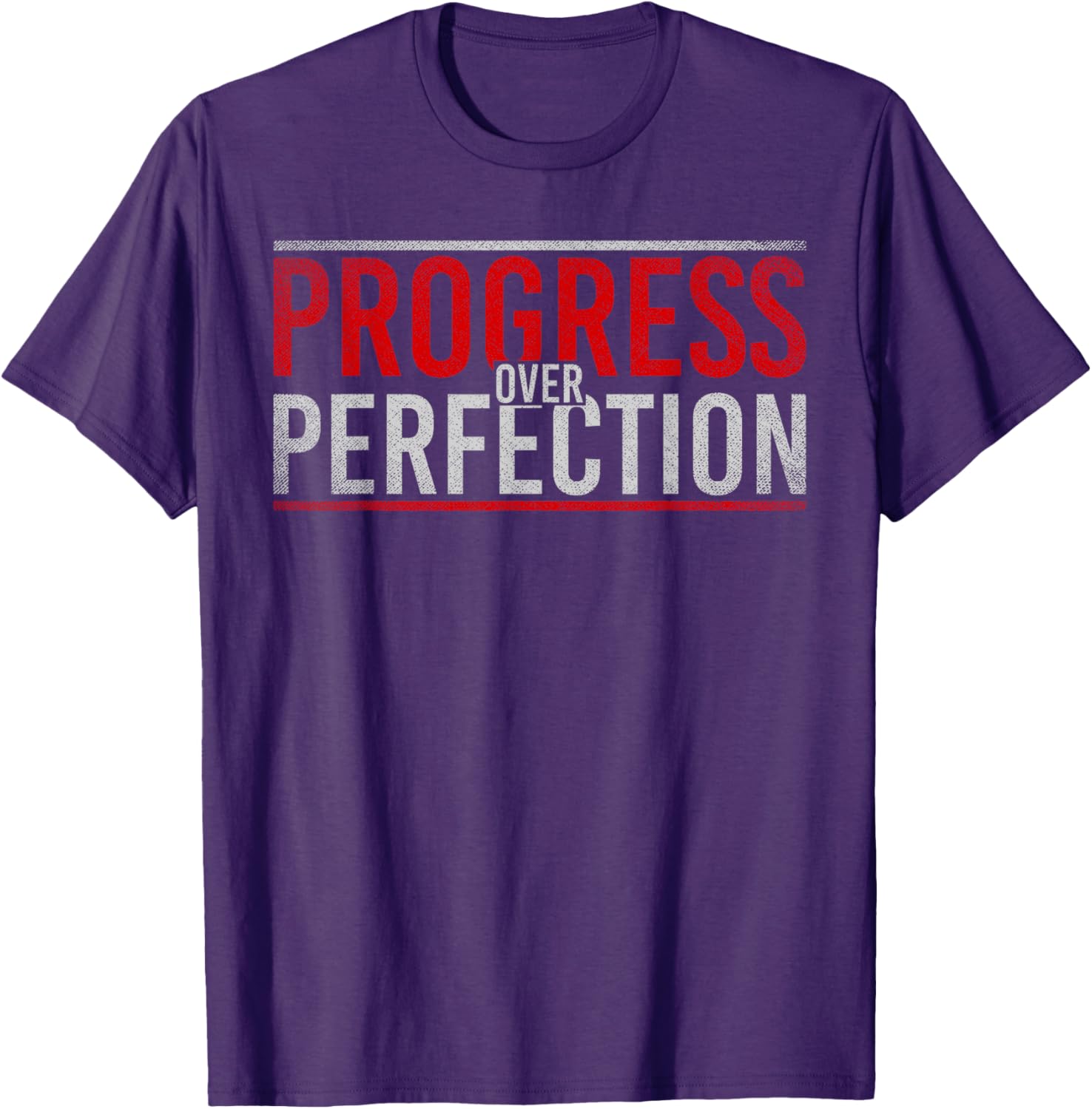 Progress Over Perfection Motivational T-Shirt