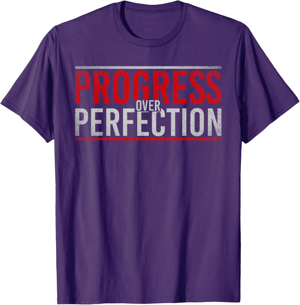 Progress Over Perfection Motivational T-Shirt