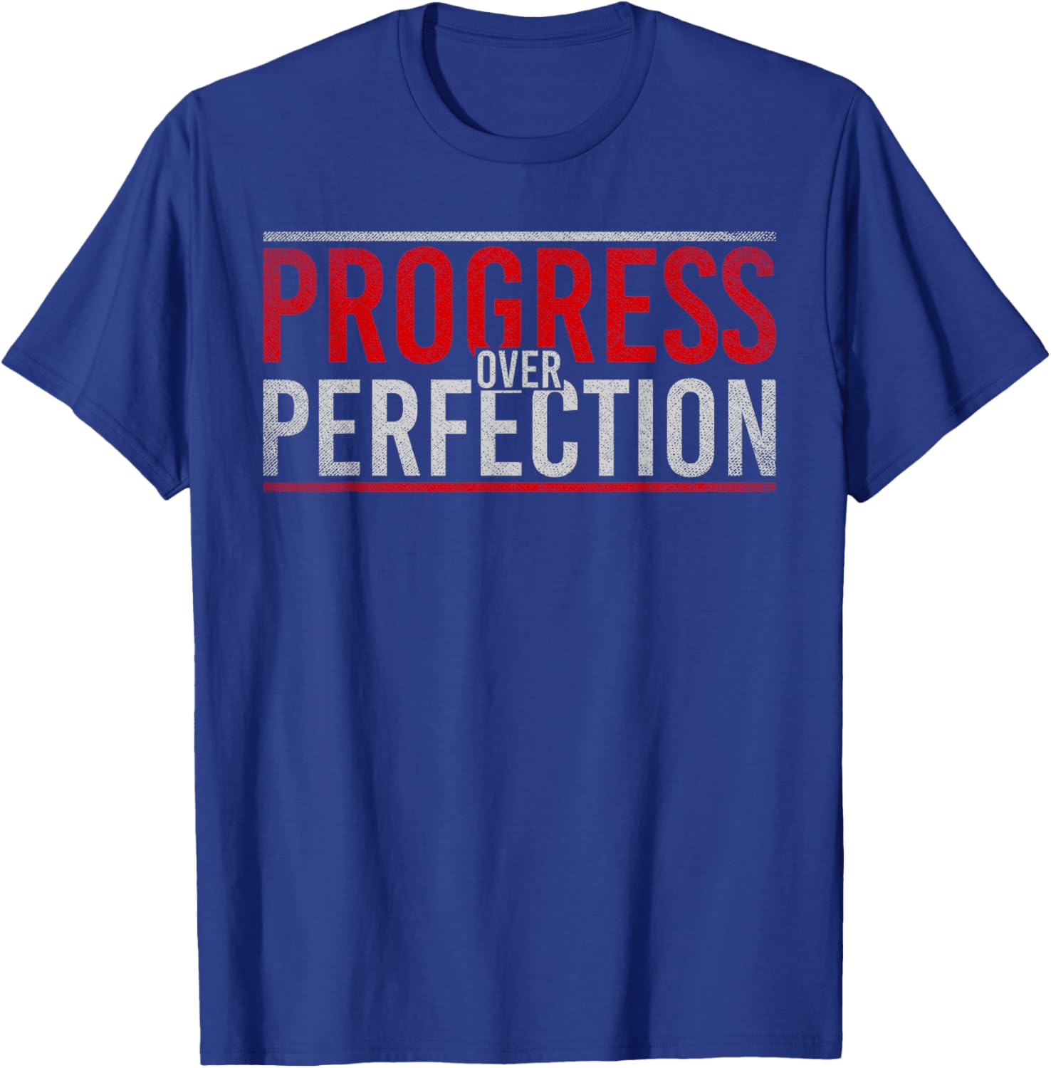 Progress Over Perfection Motivational T-Shirt