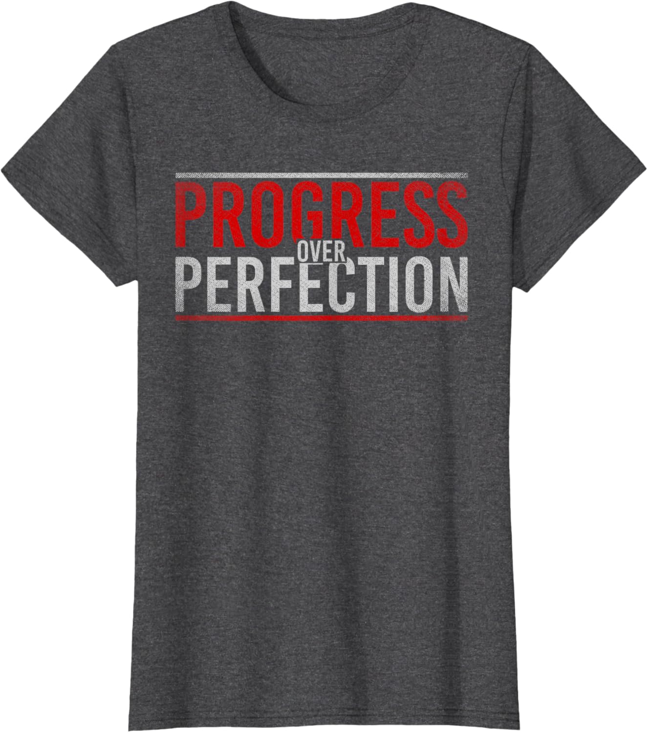 Progress Over Perfection Motivational T-Shirt
