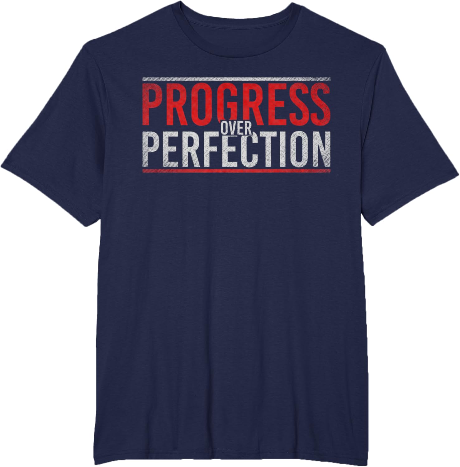 Progress Over Perfection Motivational T-Shirt