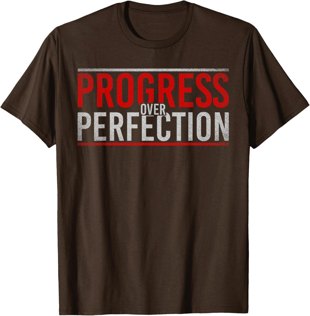 Progress Over Perfection Motivational T-Shirt