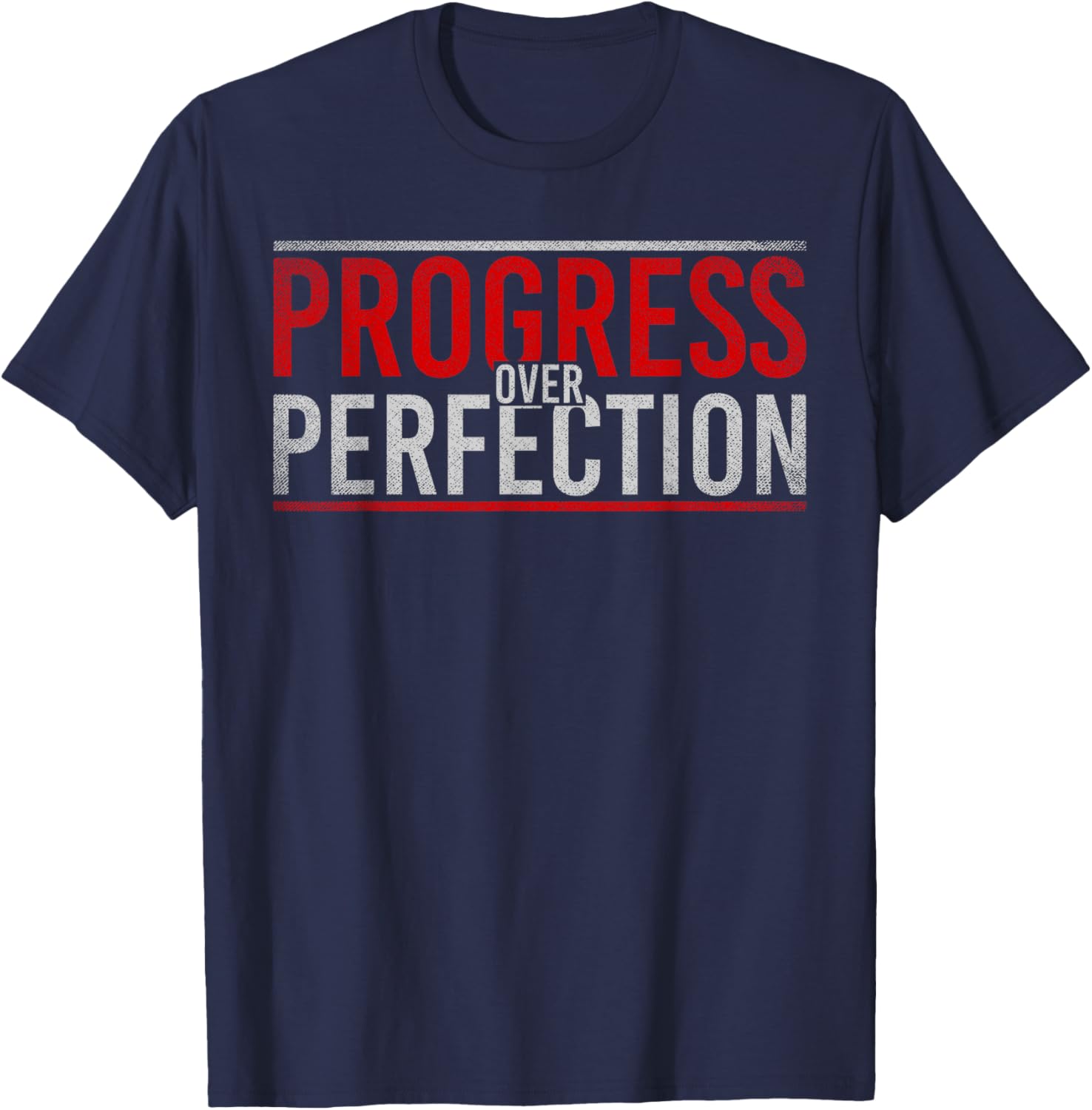 Progress Over Perfection Motivational T-Shirt