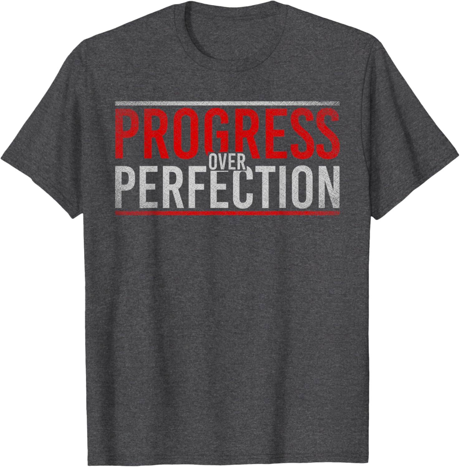 Progress Over Perfection Motivational T-Shirt