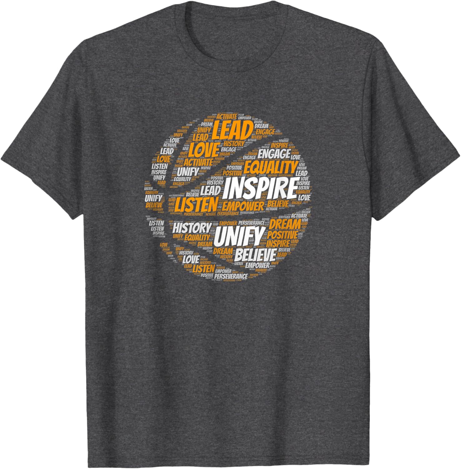 Motivational Quote Basketball Inspiring Words T-Shirt