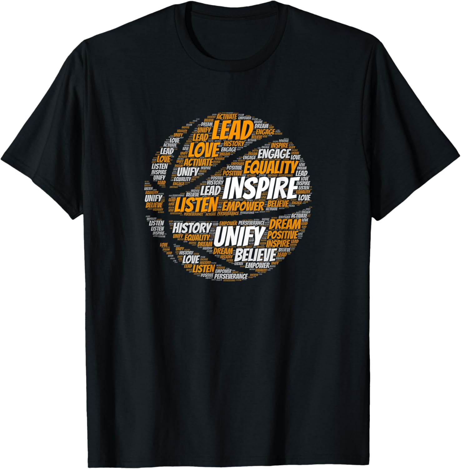 Motivational Quote Basketball Inspiring Words T-Shirt